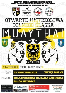 Otwarte Mistrzostwa Dolnego Śląska Muaythai - plakat [Dokument życia społecznego]