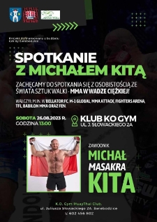 Spotkanie z Michałem Kitą - plakat [Dokument życia społecznego]