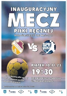 Inauguracyjny mecz piłki ręcznej - plakat [Dokument życia społecznego]