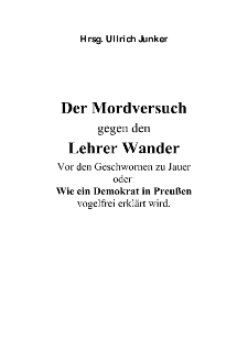 Der Mordversuch gegen den Lehrer Wander [Dokument elektroniczny]