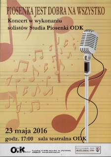 Piosenka jest dobra na wszystko - plakat [Dokument życia społecznego]