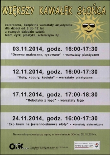 Większy Kawałek Słońca - plakat [Dokument życia społecznego]