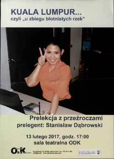 Kuala Lumpur... czyli u zbiegu błotnistych rzek - plakat [Dokument życia społecznego]
