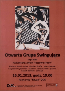 Koncert z cyklu Jazzowe Środy : Otwarta Grupa Swingująca - plakat [Dokument życia społecznego]