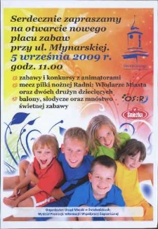 Serdecznie zapraszamy na otwarcie nowego placu zabaw przy ul. Młynarskiej