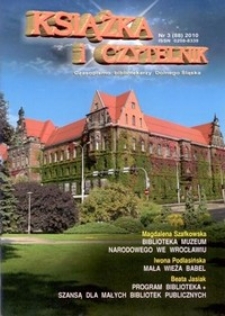 Książka i Czytelnik : czasopismo bibliotekarzy Dolnego Śląska, 2010, nr 3