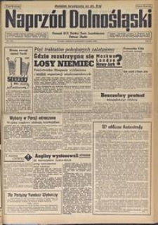 Naprzód Dolnośląski : dziennik W[ojewódzkiego] K[omitetu] Polskiej Partii Socjalistycznej Dolnego Śląska, 1946, nr 250 [8-9.12]