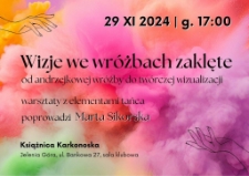 Wizje we wróżbach zaklęte - plakat [Dokument życia społecznego]