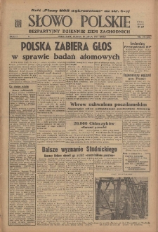Słowo Polskie : bezpartyjny dziennik ziem zachodnich, 1947, nr 195 (251) [18.07]