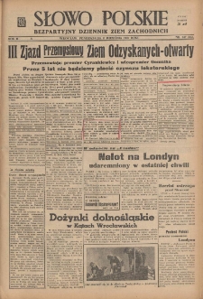 Słowo Polskie : bezpartyjny dziennik ziem zachodnich, 1947, nr 247 (303) [8.09]