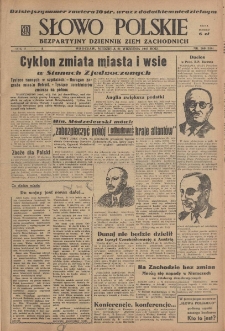 Słowo Polskie : bezpartyjny dziennik ziem zachodnich, 1947, nr 260 (316) [21.09]