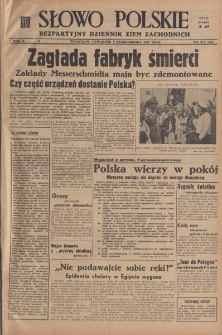 Słowo Polskie : bezpartyjny dziennik ziem zachodnich, 1947, nr 271 (326) [2.10]