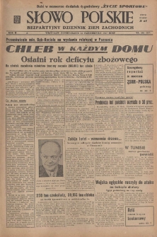 Słowo Polskie : bezpartyjny dziennik ziem zachodnich, 1947, nr 282 (337) [13.10]