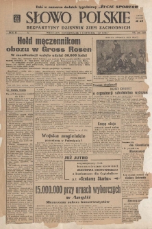 Słowo Polskie : bezpartyjny dziennik ziem zachodnich, 1947, nr 302 (357) [3.11]