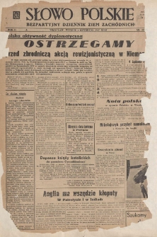 Słowo Polskie : bezpartyjny dziennik ziem zachodnich, 1947, nr 303 (358) [4.11]