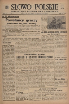 Słowo Polskie : bezpartyjny dziennik ziem zachodnich, 1947, nr 305 (360) [6.11]