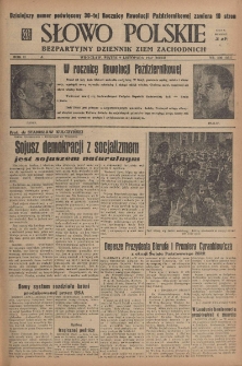 Słowo Polskie : bezpartyjny dziennik ziem zachodnich, 1947, nr 306 (361) [7.11]