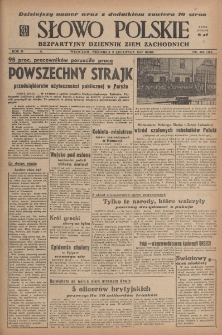 Słowo Polskie : bezpartyjny dziennik ziem zachodnich, 1947, nr 308 (363) [9.11]