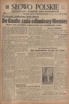 Słowo Polskie : bezpartyjny dziennik ziem zachodnich, 1947, nr 313 (368) [14.11]