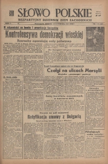 Słowo Polskie : bezpartyjny dziennik ziem zachodnich, 1947, nr 314 (369) [15.11]