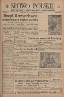 Słowo Polskie : bezpartyjny dziennik ziem zachodnich, 1947, nr 318 (373) [19.11]