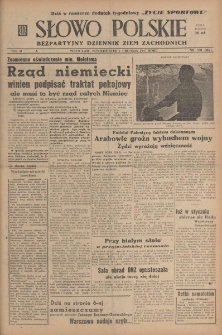 Słowo Polskie : bezpartyjny dziennik ziem zachodnich, 1947, nr 330 (385) [1.12]
