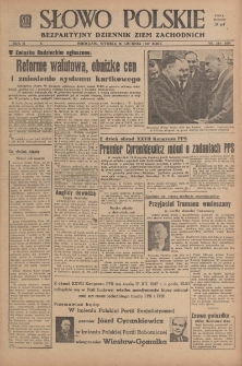 Słowo Polskie : bezpartyjny dziennik ziem zachodnich, 1947, nr 344 (399) [16.12]