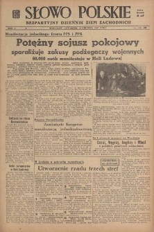 Słowo Polskie : bezpartyjny dziennik ziem zachodnich, 1947, nr 346 (401) [18.12]
