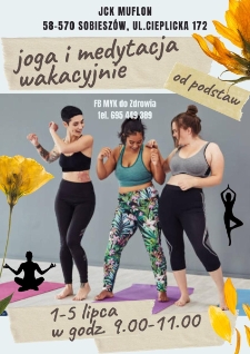 Joga i medytacja wakacyjnie, od podstaw - plakat [Dokument życia społecznego]