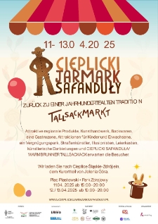 Cieplicki Jarmark Safanduły - Zur&uuml;ck zu einer jahrhundertealten Tradition. Tallsackmarkt - plakat [Dokument życia społecznego]