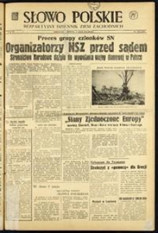 Słowo Polskie : bezpartyjny dziennik ziem zachodnich, 1948, nr 126 [8.05]