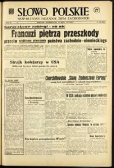 Słowo Polskie : bezpartyjny dziennik ziem zachodnich, 1948, nr 128 [10.05]