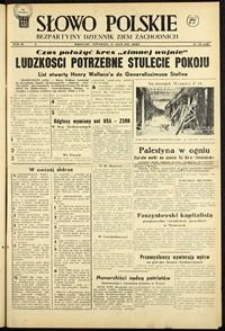 Słowo Polskie : bezpartyjny dziennik ziem zachodnich, 1948, nr 131 [13.05]