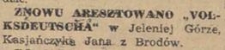Znowu aresztowano „Volksdeutscha"
