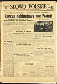 Słowo Polskie : bezpartyjny dziennik ziem zachodnich, 1948, nr 152 [4.06]