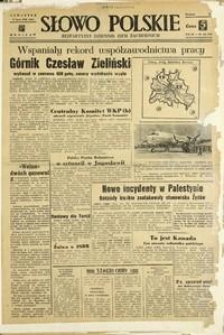 Słowo Polskie : bezpartyjny dziennik ziem zachodnich, 1948, nr 186 [8.07]