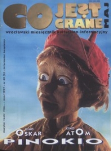 Co Jest Grane : wrocławski miesięcznik kulturalno-informacyjny, 1997, nr 5 (39)