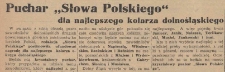 Puchar „Słowa Polskiego“ dla najlepszego kolarza dolnośląskiego