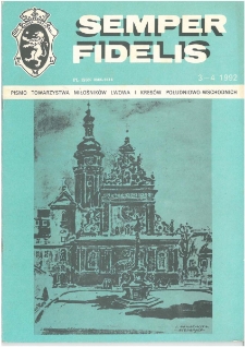 Semper Fidelis : pismo Towarzystwa Miłośników Lwowa i Kresów Południowo-Wschodnich, 1992, nr 3-4