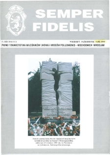 Semper Fidelis : pismo Towarzystwa Miłośników Lwowa i Kresów Południowo-Wschodnich, 1999, nr 5 (52)