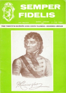Semper Fidelis : pismo Towarzystwa Miłośników Lwowa i Kresów Południowo-Wschodnich, 1994, nr 2 (19)