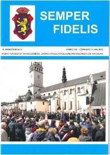 Semper Fidelis : pismo Towarzystwa Miłośników Lwowa i Kresów Południowo-Wschodnich, 2022, nr 2 (166)