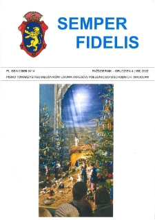 Semper Fidelis : pismo Towarzystwa Miłośników Lwowa i Kresów Południowo-Wschodnich, 2022, nr 4 (168)