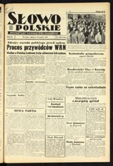 Słowo Polskie : bezpartyjny dziennik ziem zachodnich, 1948, nr 306 [6.11]