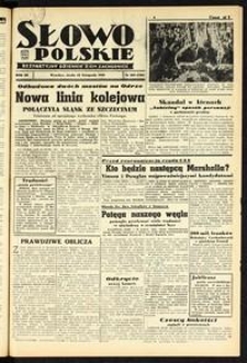 Słowo Polskie : bezpartyjny dziennik ziem zachodnich, 1948, nr 310 [10.11]