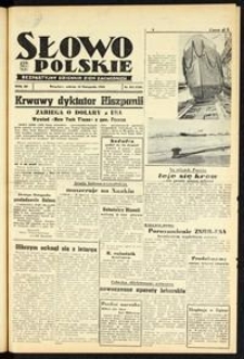 Słowo Polskie : bezpartyjny dziennik ziem zachodnich, 1948, nr 313 [13.11]