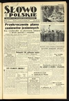 Słowo Polskie : bezpartyjny dziennik ziem zachodnich, 1948, nr 318 [18.11]