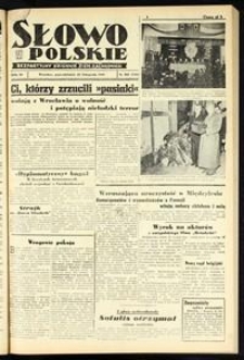 Słowo Polskie : bezpartyjny dziennik ziem zachodnich, 1948, nr 322 [22.11]