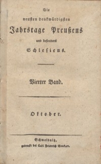 Die neusten ben benkwurrdigsten Jahrstage preusens und besonders Schlesiens. Bd. 4