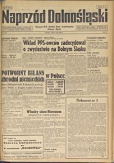 Naprzód Dolnośląski : dziennik W[ojewódzkiego] K[omitetu] Polskiej Partii Socjalistycznej Dolnego Śląska, 1947, nr 26 [1.02]